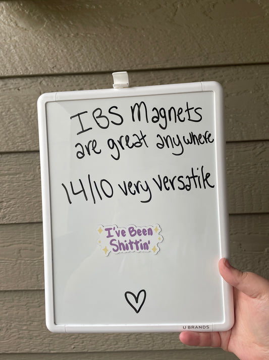 I've Been Shittin' IBS Magnet